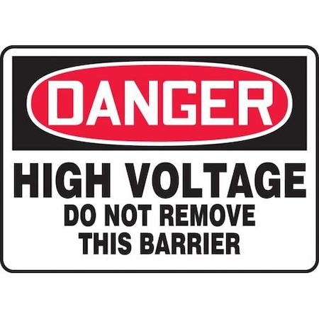 OSHA DANGER SAFETY SIGN HIGH MELC012XP